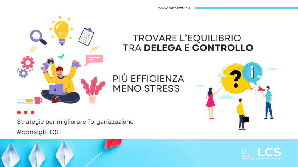 delegare con successo: trovare l'equilibrio tra delega e controllo