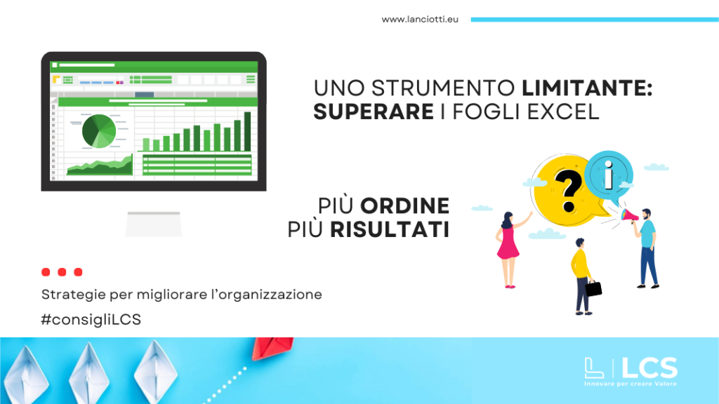 uno strumento limitante: superare i fogli excel